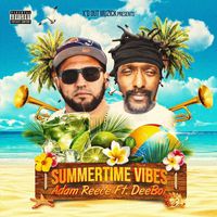 Adam Reece - Summertime Vibe (feat. DeeBoi) (Explicit)