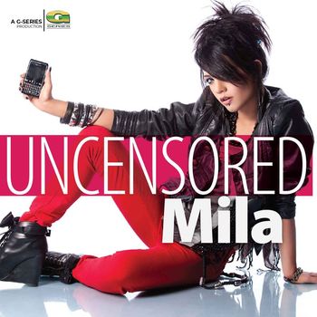 Mila - Uncensored