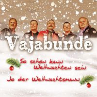 Vajabunde - So schön kann Weihnachten sein