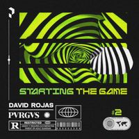 David Rojas - Starting The Game #2