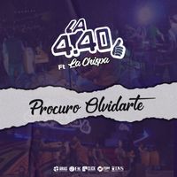 La 4.40 - Procuro Olvidarte