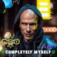 Joey Bar - Completely Myself