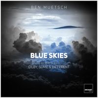 Ben Muetsch - Blue Skies
