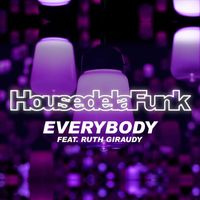 House de la Funk - Everybody
