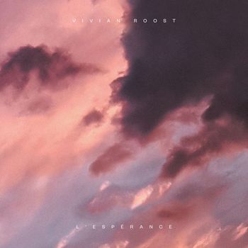Vivian Roost - L'Espérance