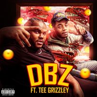 Flight - DBZ (feat. Tee Grizzley) (Explicit)
