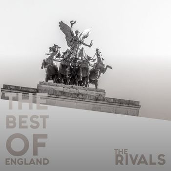 The Rivals - The Best of England
