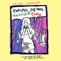 Jack Logan - Endless Demos, Vol. 2