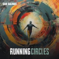 San Salinas - Running Circles