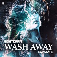 Nightcraft & Dvastate - Wash Away