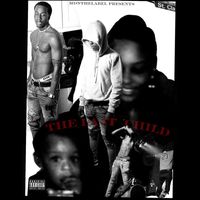 Savagelife - THE LAST CHILD (Explicit)
