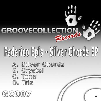 Federico Epis - Silver Chordz EP