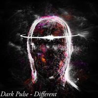 Dark Pulse - Different