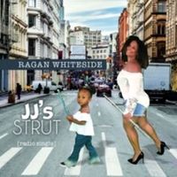 Ragan Whiteside - JJ's Strut (Radio Single)