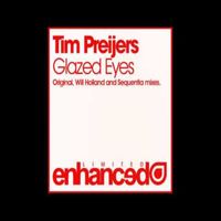 Tim Preijers - Glazed Eyes