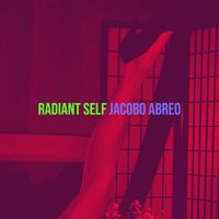 Jacobo Abreo - Radiant Self