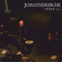 Stein - Johanniskirche - Stein live