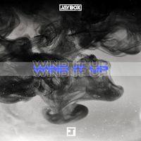 Jaybox - Wind It Up