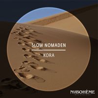Slow Nomaden - Kora (Radio-Edit)