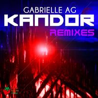 Gabrielle Ag - Kandor (Remixes)