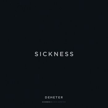 Demeter - Sickness