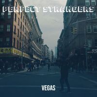 Vegas - Perfect Strangers