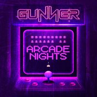 Gunner - Arcade Nights
