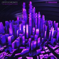 Cryptochronica - The Beginning Is Near