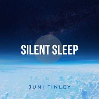 Juni Tinley - Silent Sleep