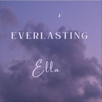 Ella - Everlasting