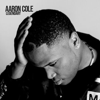 Aaron Cole - Legendary