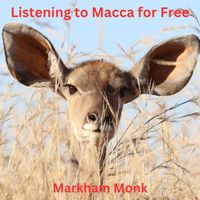Markham Monk - Listening to Macca for Free