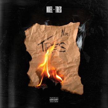 Nuel - Tres (Explicit)