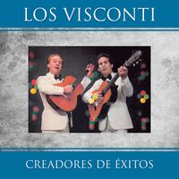 Los Visconti - Creadores de Exitos