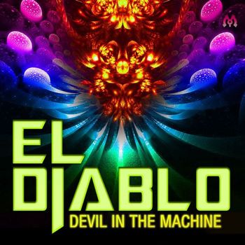 El Diablo - Devil in the Machine