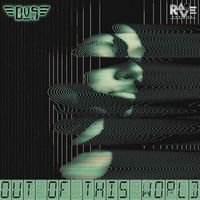 DVS - Out of This World