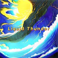 Psychedelic Rain - Liquid Thunder (Explicit)