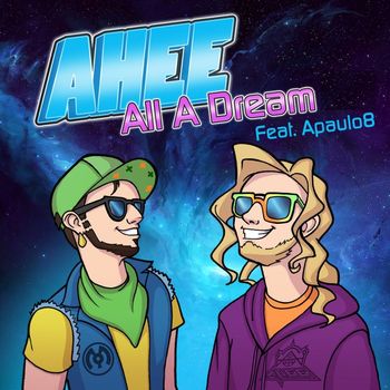 Ahee - All a Dream