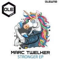 Marc Twelker - Stronger EP