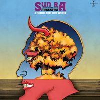 Sun Ra - A Fireside Chat With Lucifer (Explicit)
