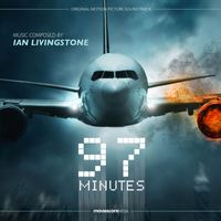 Ian Livingstone - 97 Minutes (Original Motion Picture Soundtrack)