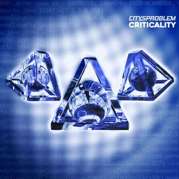 CITYSPROBLEM - Criticality