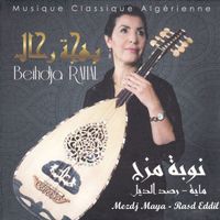 Beihdja Rahal - Nouba Mezdj Maya-Rasd Eddil
