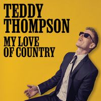 Teddy Thompson - I Don’t Love You Anymore