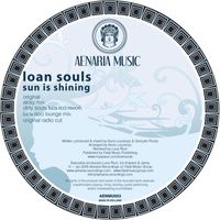 Loan Souls - Sun Is Shining