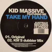 Kid Massive - Take My Hand
