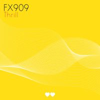 FX909 - Thrill