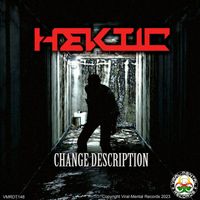 Hektic - Change Description