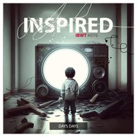 Inspired - Days Days