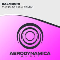 Dalmoori - The Flag (Naki Remix)